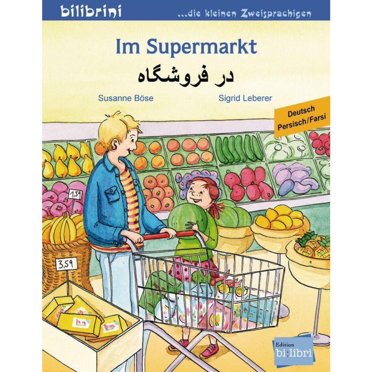 Im Supermarkt. Kinderbuch Deutsch-Persisch von Hueber Verlag GmbH